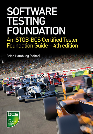 Download Software Testing: An ISTQB-BCS Certified Tester Foundation guide - 4th edition - Brian Hambling | ePub