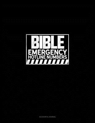 Full Download Bible Emergency Hotline Numbers: Accounts Journal -  | PDF