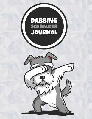 Read Dabbing Schnauzer Journal: 120 Lined Pages Notebook, Journal, Diary, Composition Book, Sketchbook (8.5x11) for Kids, Schnauzer Dog Lover Gift - Jeff Chen | ePub