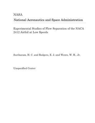 Download Experimental Studies of Flow Separation of the NACA 2412 Airfoil at Low Speeds - National Aeronautics and Space Administration | PDF