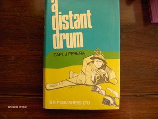 Read Distant Drum: War Memories of the Intelligence Officer of the 5th Bn.Coldstream Guards, 1944-45 - J. Pereira | ePub