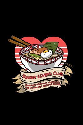 Full Download Ramen Lovers Club Ramen Party- Traditional Japanese Food The World Best Delicious Noodle: Dot Grid Journal - Ramen Lovers Club Cute Japanese Noodles Foodie Lover Gift - Black Dotted Diary, Planner, Gratitude, Writing, Travel, Goal, Bullet Notebook - 6x9 1 - Boredkoalas Ramen Journals | ePub