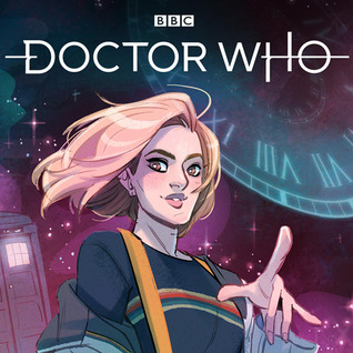 Read Doctor Who: The Thirteenth Doctor (Issues) (8 Book Series) - Richard Dinnick | PDF
