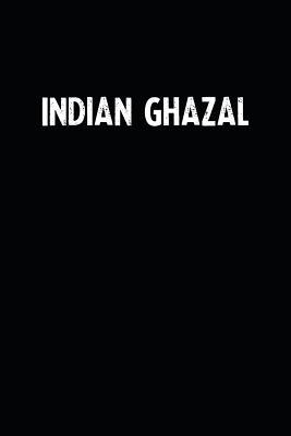 Full Download Indian Ghazal: Blank Lined Notebook Journal With Black Background - Nice Gift Idea -  | ePub