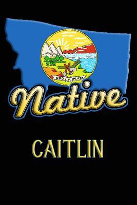 Download Montana Native Caitlin: College Ruled Composition Book - Jason Johnson | ePub