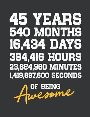 Read Online Notebook: 45th Birthday 45 Years Old Being Awesome Anniversary Journal & Doodle Diary; 120 Dot Grid Pages for Writing and Drawing - 8.5x11 in. - Birthday Design Publishing Co file in ePub
