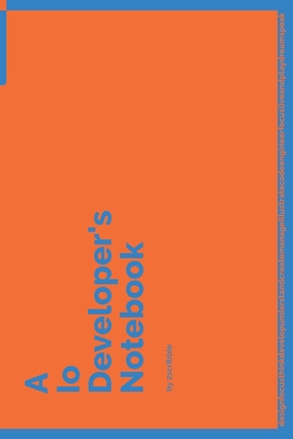 Download A Io Developer's Notebook: 150 Dotted Grid Pages customized for Io Programmers and Developers with individually Numbered Pages. Notebook with Vibrant Colour Softcover design. Book format: 6 x 9 in - 2 Scribble | PDF