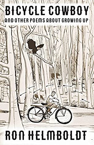 Read Bicycle Cowboy & Other Poems About Growing Up - Ron Helmboldt | ePub