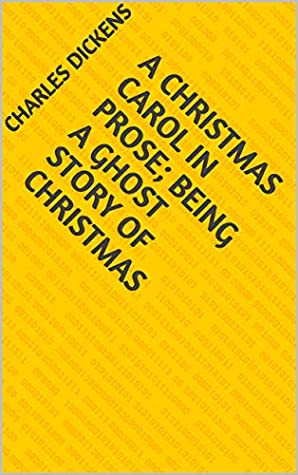 Read A Christmas Carol in Prose; Being a Ghost Story of Christmas - Charles Dickens file in ePub