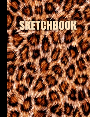 Download Sketchbook: Leopard Cover Design - White Paper - 120 Blank Unlined Pages - 8.5 X 11 - Matte Finished Soft Cover - Etn89 Press | PDF
