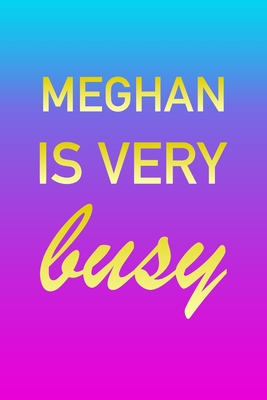 Full Download Meghan: I'm Very Busy 2 Year Weekly Planner with Note Pages (24 Months) Pink Blue Gold Custom Letter M Personalized Cover 2020 - 2022 Week Planning Monthly Appointment Calendar Schedule Plan Each Day, Set Goals & Get Stuff Done - Imverybusy Planners file in PDF